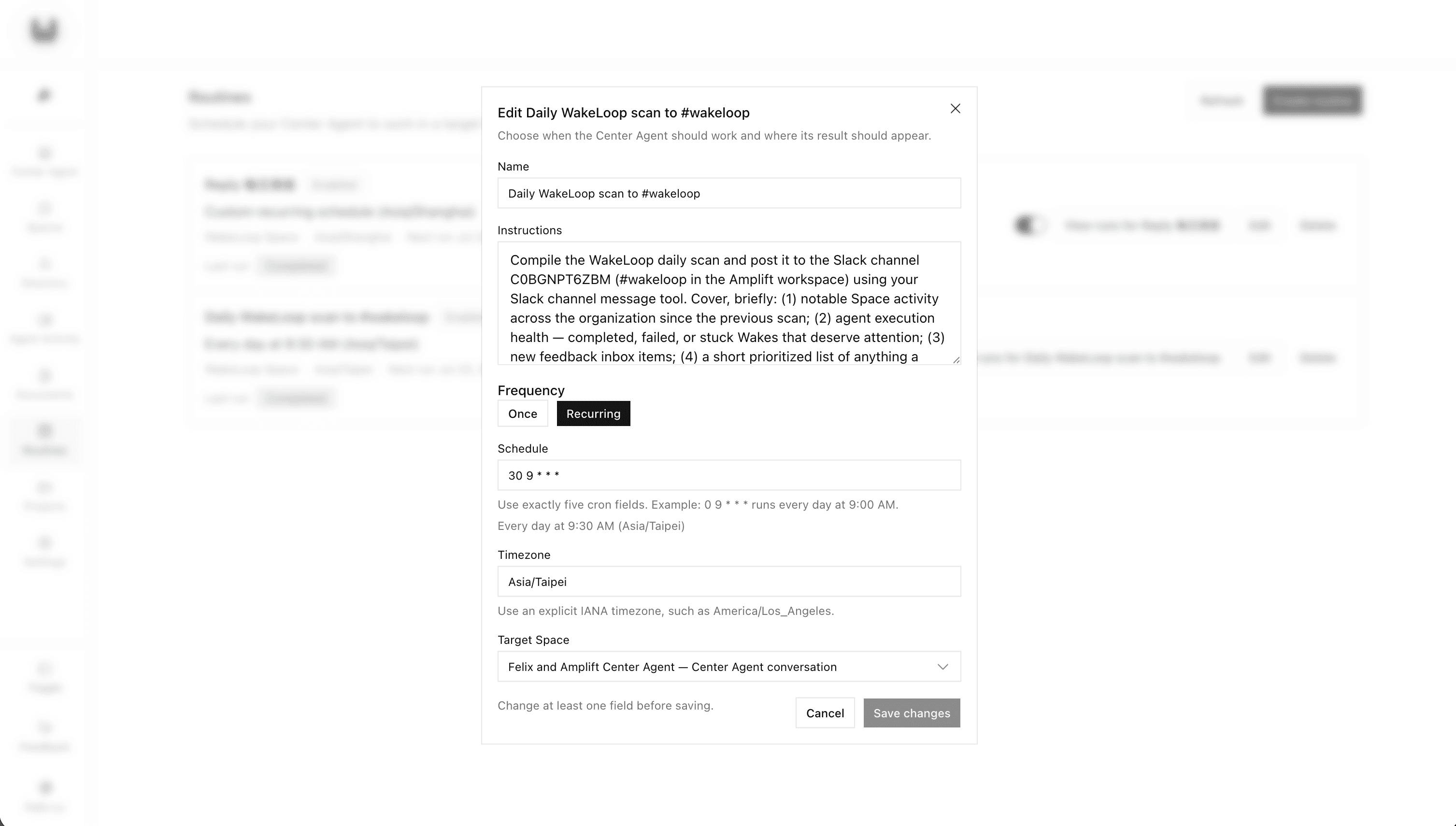 WakeLoop Routine editor scheduling a recurring Center Agent Wake and choosing the Space where its visible result should appear.