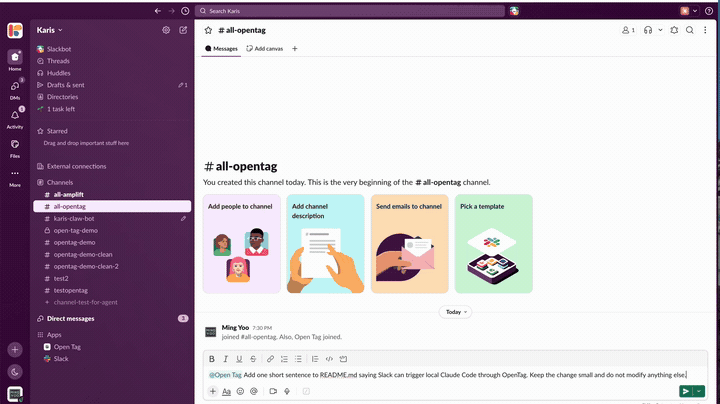 OpenTag demo triggering a local coding agent from a Slack mention and returning the result to the channel.
